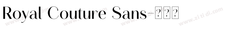 Royal Couture Sans字体转换 Royal Couture Sans字体转换
